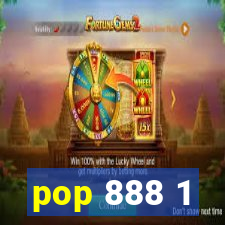 pop 888 1